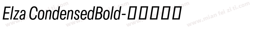 Elza CondensedBold字体转换